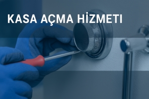Çelik Kasa Açma Hizmeti